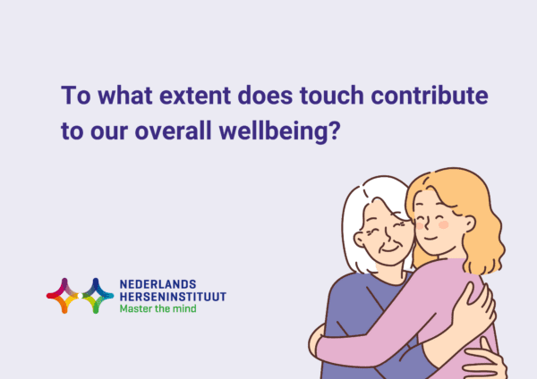 To what extent does touch contribute to our overall wellbeing?