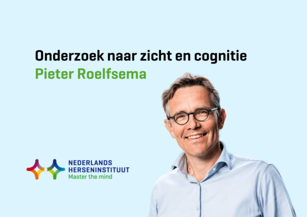 Onderzoek naar zicht en cognitie – Pieter Roelfsema