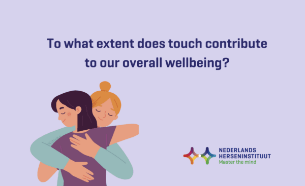 To what extent does touch contribute to our overall wellbeing?