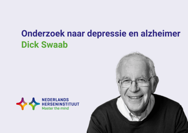 Onderzoek naar depressie en alzheimer – Dick Swaab